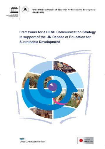 Framework for a DESD communication strategy ... - unesdoc - Unesco