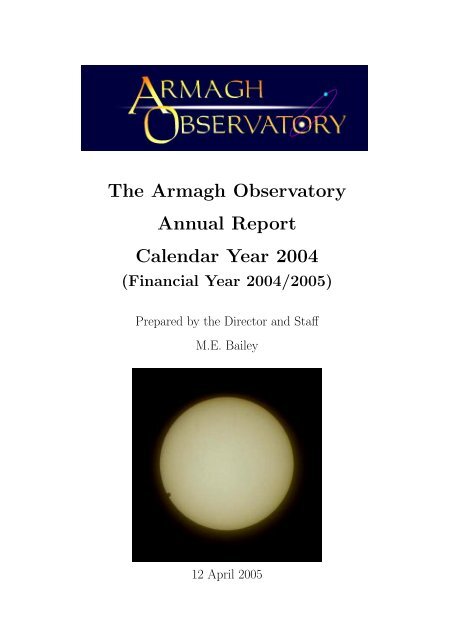 The Armagh Observatory Annual Report Calendar Year 2004