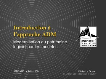 Introduction Ã  l'approche ADM - Olivier Le Goaer