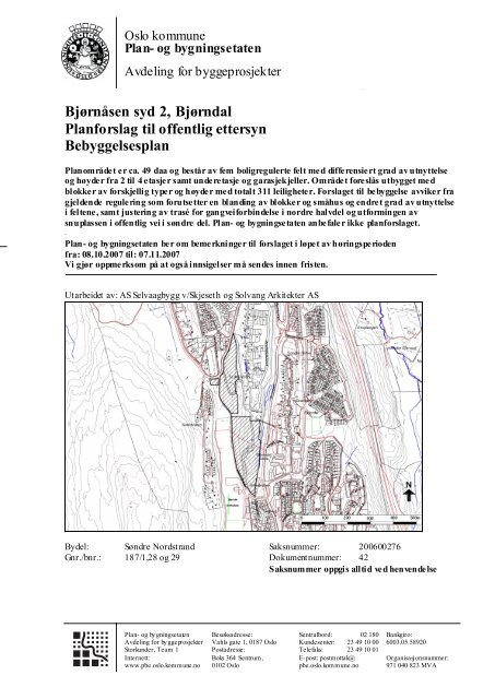 Bjørnåsen syd 2, Bjørndal Planforslag til offentlig ettersyn ...