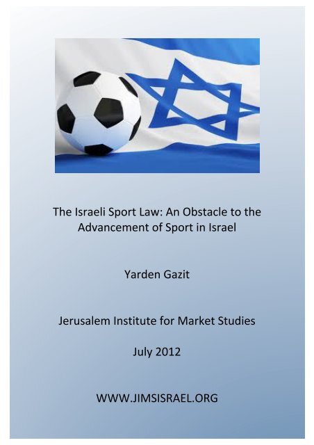 Israel's "Sports Law" - Jerusalem Institute for Market Studies