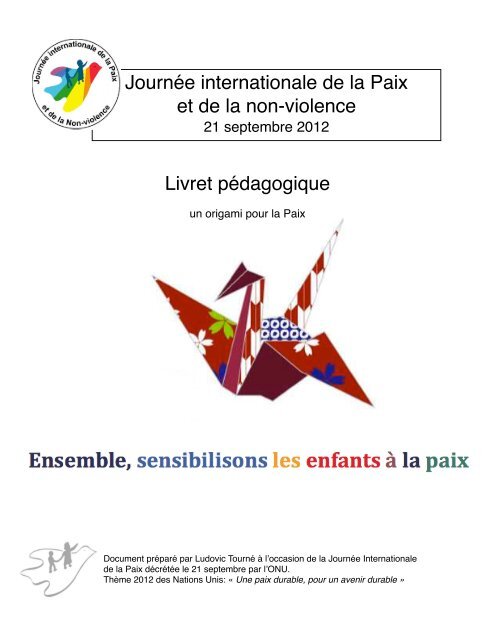 Livret pÃƒÂ©dagogique JournÃƒÂ©e internationale de la Paix et de la non ...