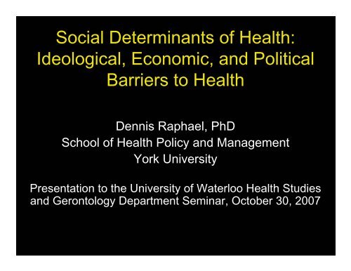 Social Determinants of Health: Ideological, Economic ... - Tamarack