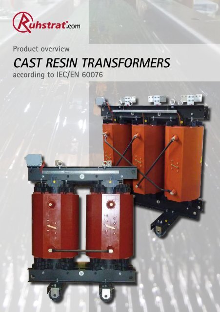 Cast resin transformers - Ruhstrat GmbH