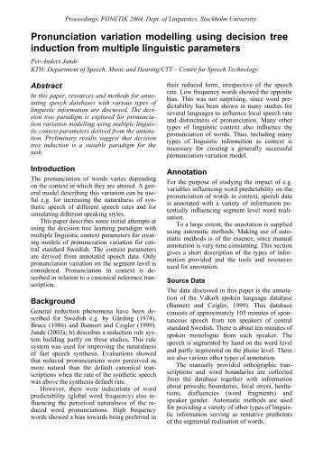 Pronunciation variation modelling using decision tree induction from ...