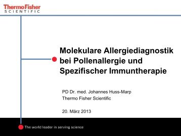 Molekulare Allergiediagnostik bei Pollen-Allergie & SIT - Phadia