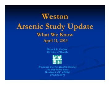 Weston Arsenic Study Update - Town of Weston, CT Home Page