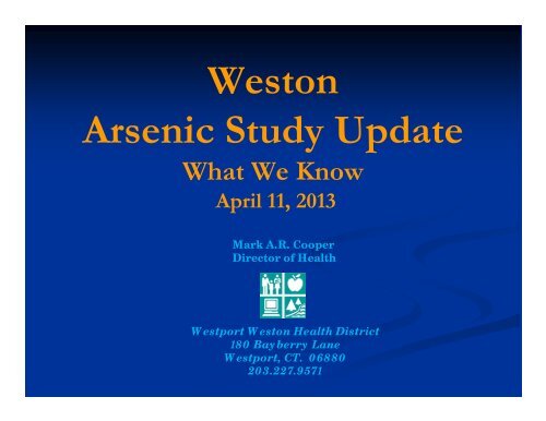 Weston Arsenic Study Update - Town of Weston, CT Home Page