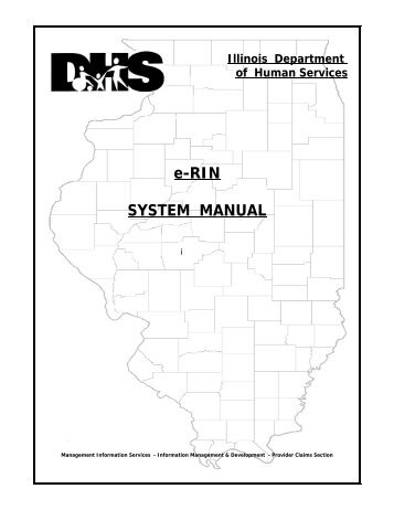 e-RIN SYSTEM MANUAL - Illinois Department of Human Services