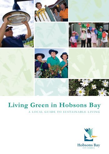 Welcome to the Living Green in Hobsons Bay