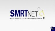 To access the overview presentation of SMRTNET, click here
