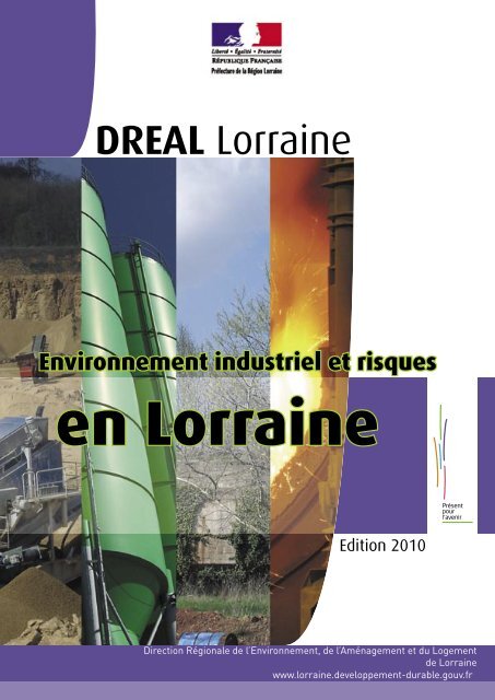 bilan 2010 - DREAL Lorraine - MinistÃ¨re du DÃ©veloppement durable