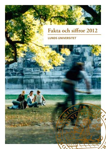 Fakta och siffror 2012 - Humanekologi Lunds universitet