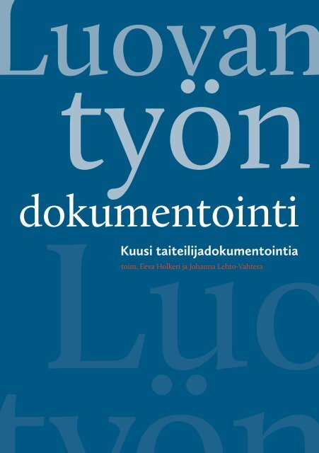 TAKO-raportti Luovan työn dokumentointi