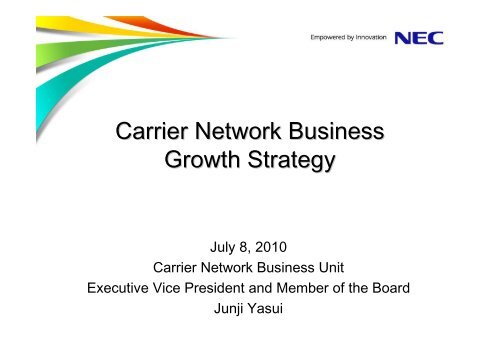 Carrier Network Business Growth Strategy - Nec