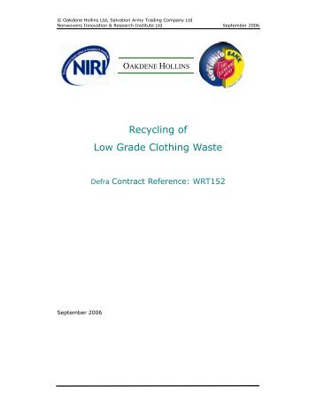 Recycling of Low Grade Clothing Waste - Oakdene Hollins