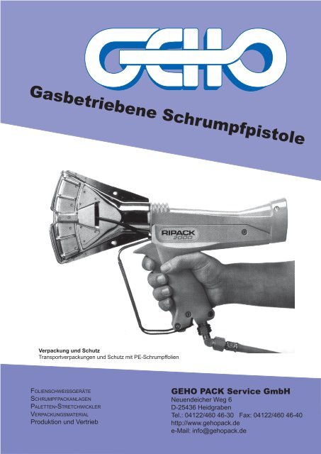 Gasbetriebene Schrumpfpistole