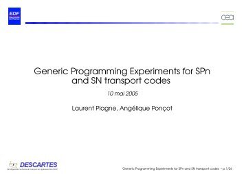 Generic Programming Experiments for SPn and SN transport codes