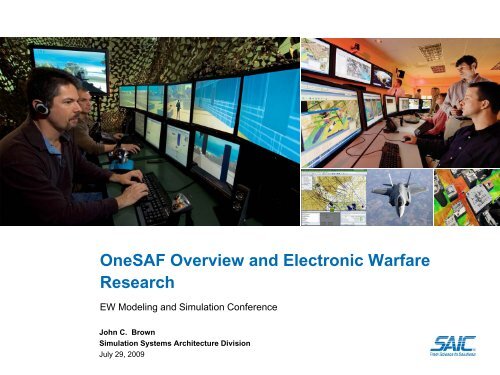 OneSAF Overview And Electronic Warfare Research