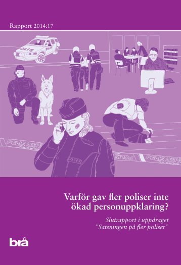 2014_17_Varför_gav_fler_poliser_inte_ökad_personuppklaring