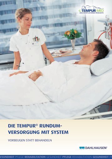 Die Tempur® runDum- Versorgung miT sysTem - P.J. Dahlhausen ...