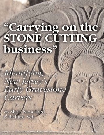 Carrying on the STONE CUTTING business - Garden State Legacy