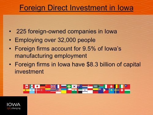 Iowa is Centrally Located in the North American Market