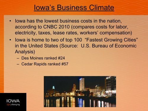 Iowa is Centrally Located in the North American Market