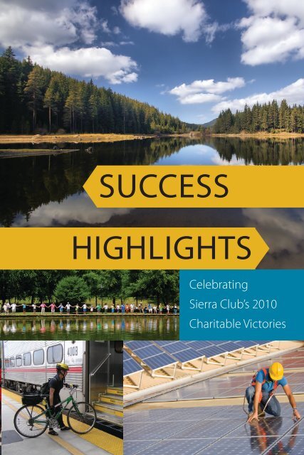 2010 Accomplishments - The Sierra Club Foundation
