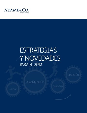 ADAME_Estrategias y novedades 2012 - Adame & Co.