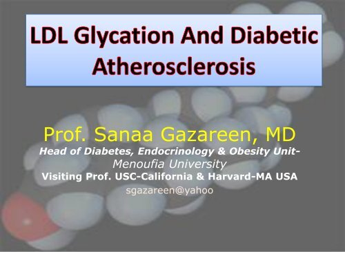 Role of glycated LDL in diabetic atherosclerosis