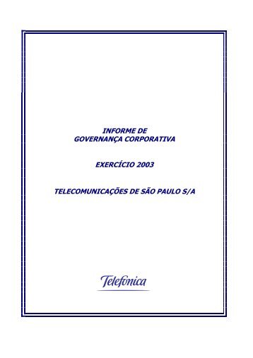 informe de governança corporativa exercício 2003 ... - Telefônica