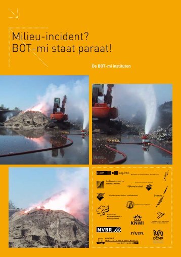 Milieu-incident? BOT-mi staat paraat! - BrandweerKennisNet