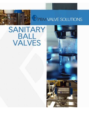 PBM Sanitary Ball Valves - Tri-Canada