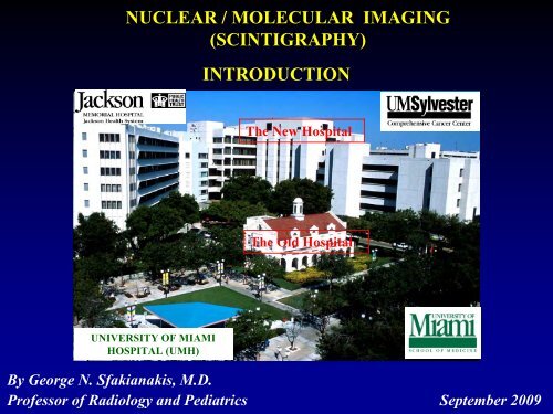 Intro to Nuclear Medicine - University of Miami