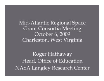 Roger_Hathaway--LaRC.. - National Council of NASA Space Grant ...