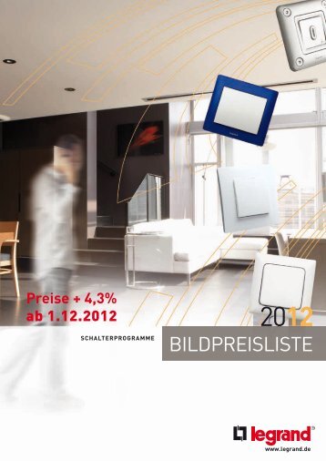 Bildpreisliste Schalterprogramm 2013pdf, 24 MB - Legrand