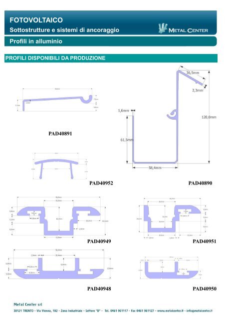 FOTOVOLTAICO Sottostrutture e sistemi di ancoraggio - Metal Center