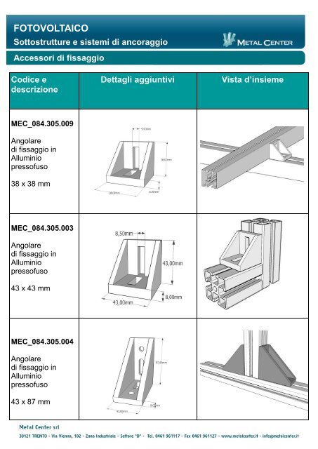 FOTOVOLTAICO Sottostrutture e sistemi di ancoraggio - Metal Center