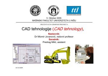 CAD tehnologije - Katedra za transportnu tehniku i logistiku