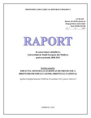 Raport de autoevaluare ştiinţifică a Universităţii de Studii Europene ...