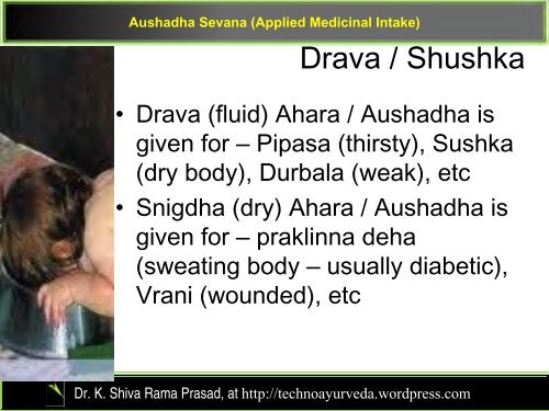 Aushadha Sevana (Applied Medicinal Intake) - Techno Ayurveda