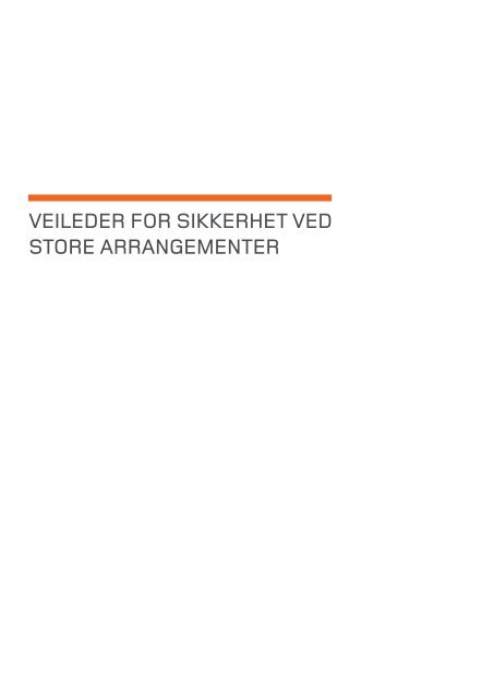 Veileder for sikkerhet Ved store arrangementer - Direktoratet for ...