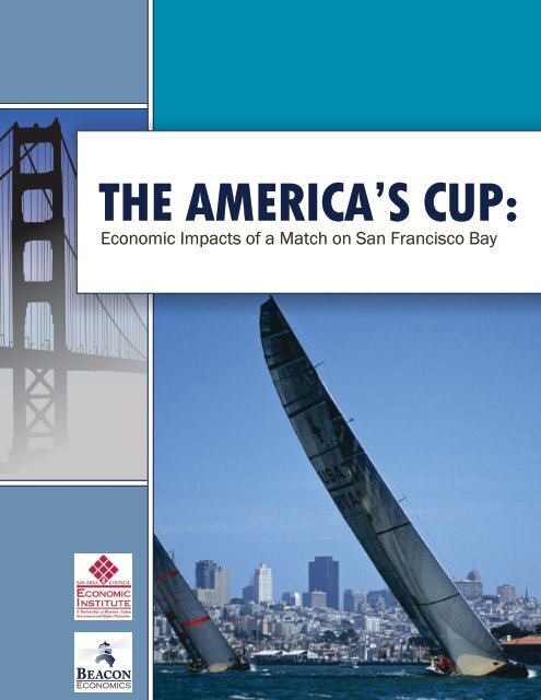 The America's Cup: Economic Impacts of a Match - Bay Area Council