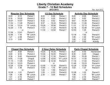 12 Bell Schedules - Liberty Christian Academy