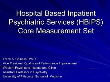 Hospital Based Inpatient Psychiatric Services (HBIPS) - Institute of ...