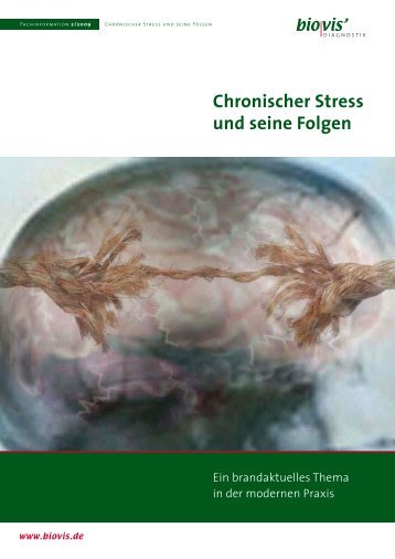 Chronischer Stress und seine Folgen - biovisÃ‚Â´ Diagnostik MVZ GmbH