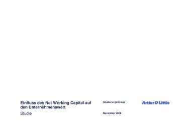 Einfluss des Net Working Capital auf den ... - Arthur D. Little