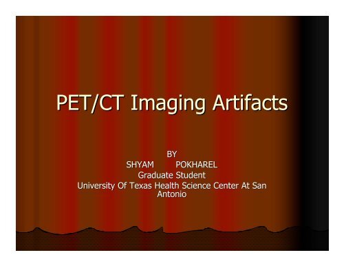 PET/CT Imaging Artifacts