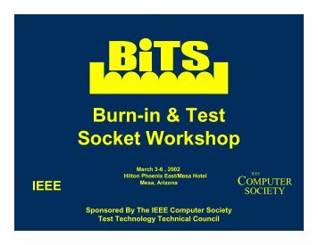 Burn-in & Test Socket Workshop - BiTS Workshop